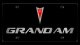 Pontiac Grand AM Acrylic License Plate Eurosport Daytona